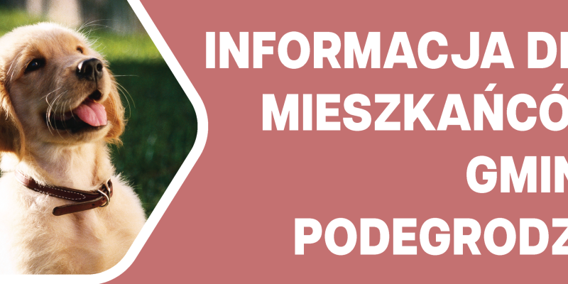 Informacja dla mieszkańców w sprawie opieki nad psami
