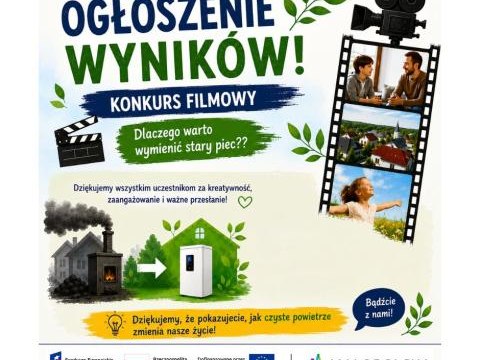 Rozstrzygnięcie konkursu filmowego pn. „Dlaczego warto wymienić stary piec?”