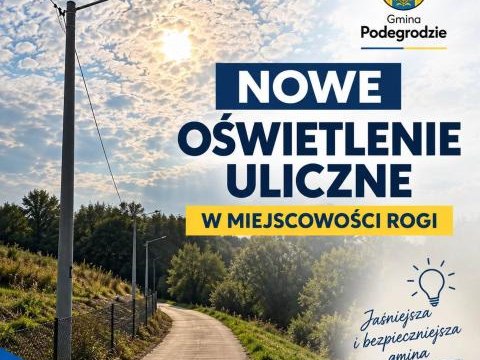 Nowe oświetlenie uliczne w miejscowości Rogi - cz. 4