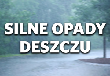 Uwaga! Trzeci stopień zagrożenia: silne opady deszczu