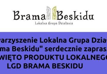 Święto Produktu Lokalnego LGD Brama Beskidu